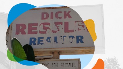 A sign for real estate agent Dick Ressler