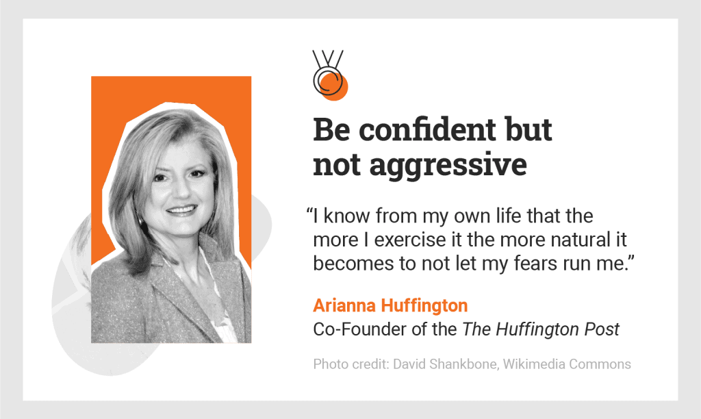 black and white portrait of Arianna Huffington and her quote on being confident but not aggressive