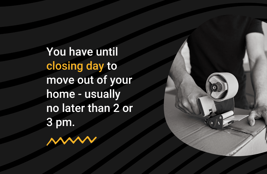 text saying you have until closing day to move out of your home.