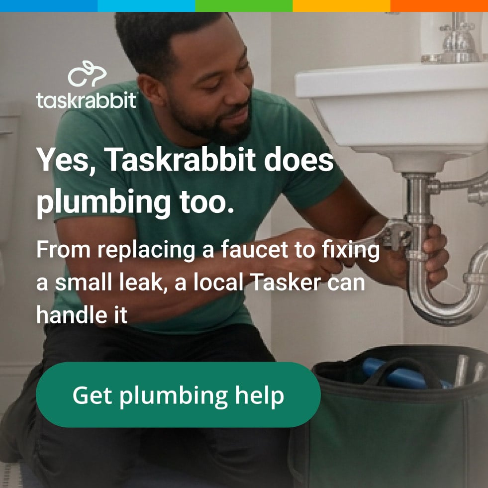 Taskrabbit does plumbing too. From replacing a faucet to fixing a small leak, a local Tasker can handle it. Get plumbing help.