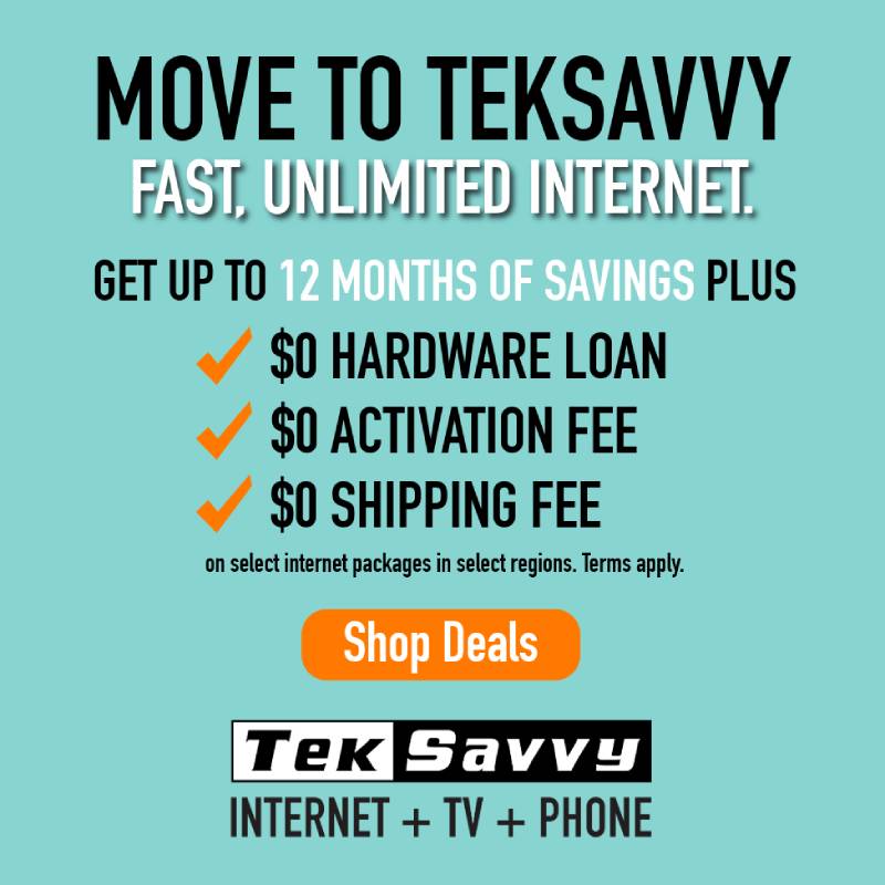 Move to TekSavvy for fast, unlimited internet. Get up to 12 months of savings, plus $0 hardware loan, activation fee, and shipping fee on select internet packages in select regions. Shop deals.